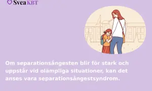 En flicka klamrar sig fast vid sin mamma, rädd för separation. Texten beskriver separationsångest.